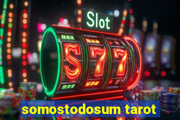 somostodosum tarot